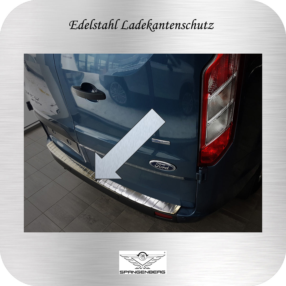 Ladekantenschutz Edelstahl Ford Tourneo Custom & Transit Custom 04.2012- 3235298 a