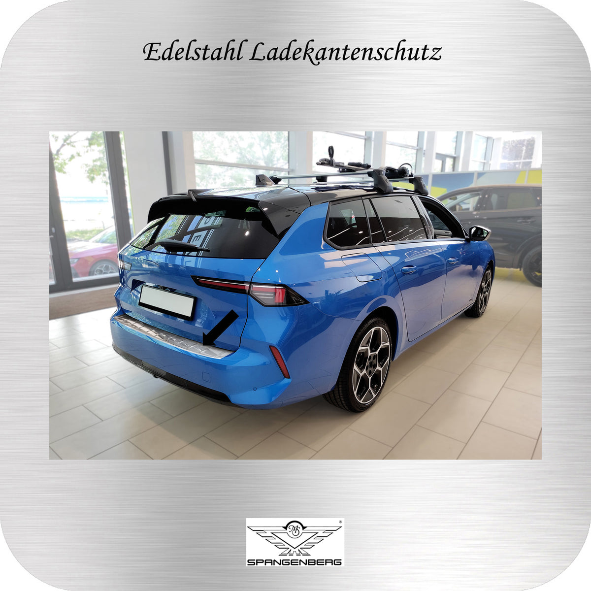 Ladekantenschutz Edelstahl für Opel Astra L Sports Tourer Kombi 10.2022- 3235589 g