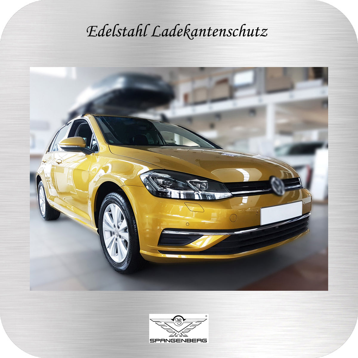 Ladekantenschutz Edelstahl Volkswagen VW Golf VII Schrägheck 5-Türer ab Baujahr 08.2012- 3235679 f