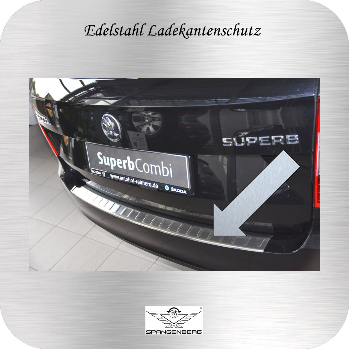 Ladekantenschutz Edelstahl Skoda Superb II Kombi ab facelift Baujahr 06.2013- 3235774