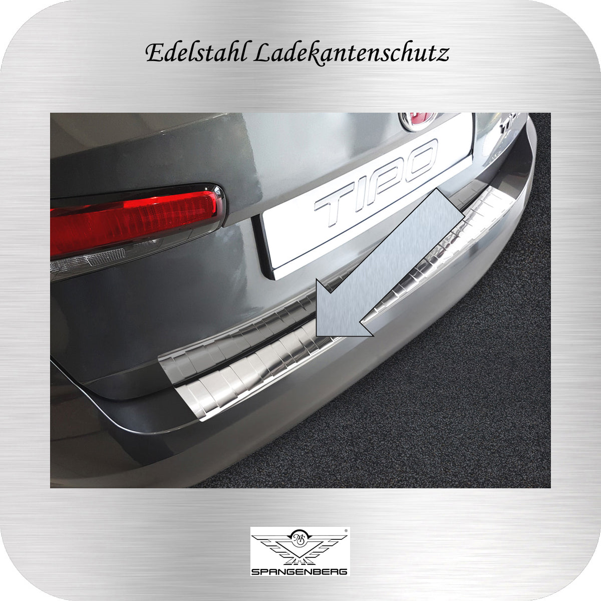 Ladekantenschutz Edelstahl Fiat Tipo SW Kombi Typ 356 ab Baujahr 03.2016- 3235908
